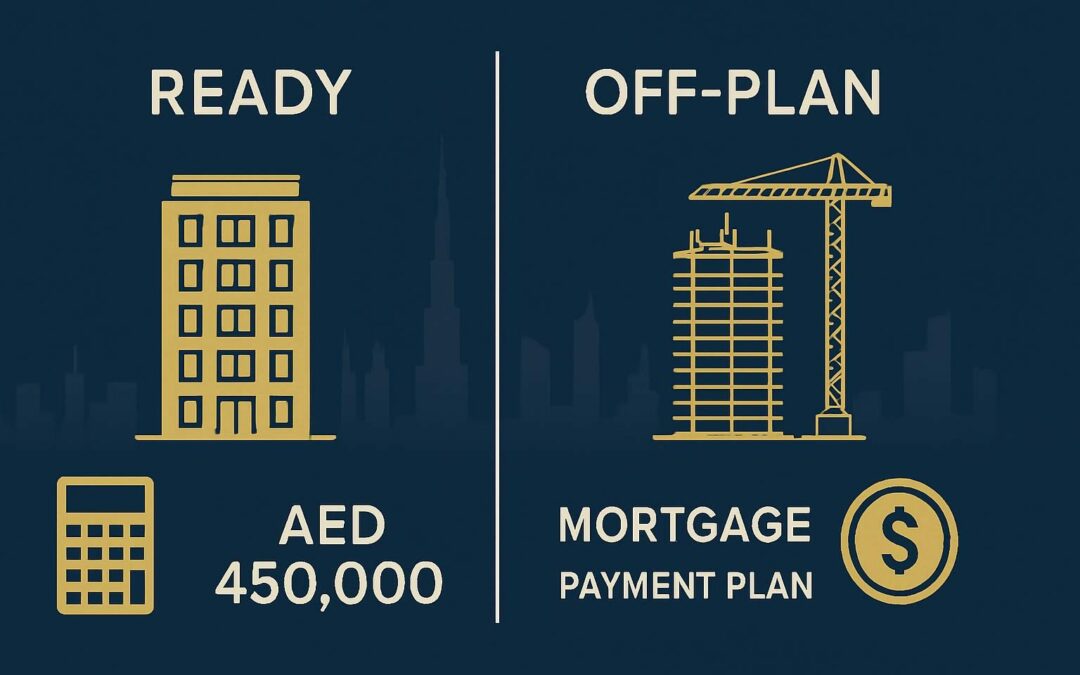 Ready Property or Off-Plan in Dubai?